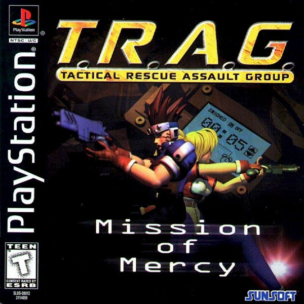 T.R.A.G.%20-%20Tactical%20Rescue%20Assauls%20Group%20-%20Mission%20of%20Mercy%20[U]%20[SLUS-00813]-front.jpg